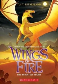 Wings of Fire: 5 The Brightest Night