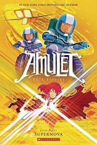 Amulet Supernova Book eight