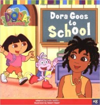 Dora Goes to School