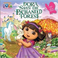 Dora the Explore: Dora Saves the Enchanted Forest