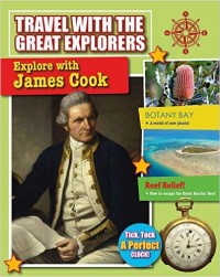 Travel with the Great Explorers: Explore with James Cook