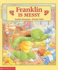 Franklin is Messy