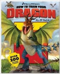 How to Train Your Dragon: Mix & Match