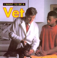 I Want To Be a Vet