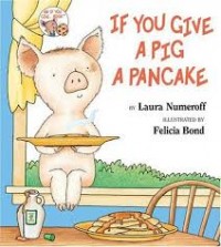 If You Give a Pig a Pancake