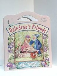 Raindrop's Friends