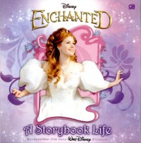 Enchanted: A Storybook Life