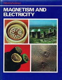 Magnetism and Electricity