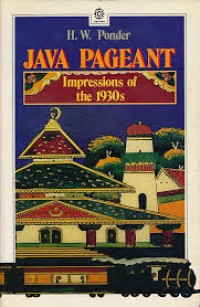 Java Pageant : Impressions of the 1930s