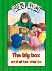 New Way : The Big Box and Other Stories