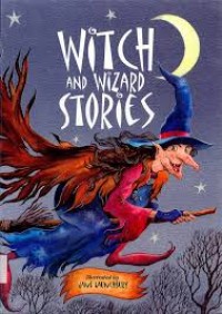 Witch and Wizard Stories