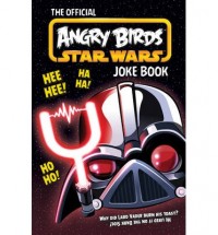 Angry Birds Star Wars: Joke Book