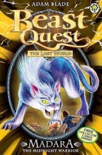 Beast Quest The Lost World: Madara The Midnight Warrior