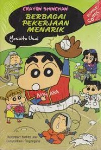 Berbagai Pekerjaan Menarik: Crayon Shincan