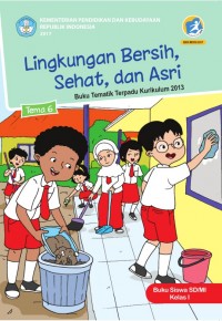 Lingkungan Bersih, Sehat, dan Asri